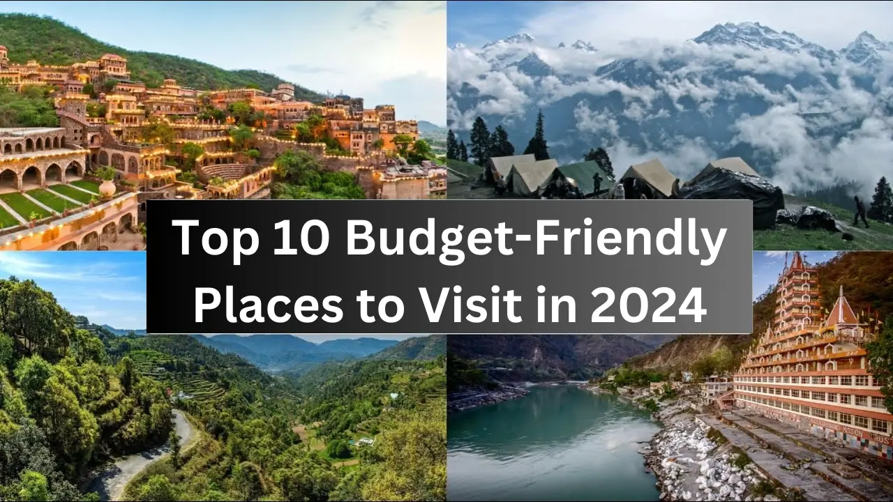 Top 10 Must Visit Places in India in 2024